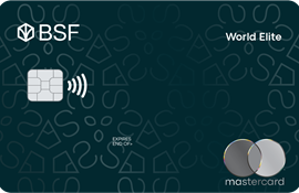 كيفية التقديم على بطاقة BSF World Elite الائتمانية بسهولة
